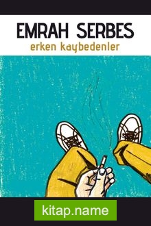 Erken Kaybedenler