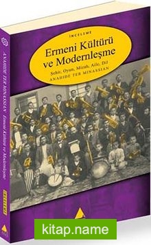 Ermeni Kültürü ve Modernleşme