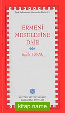 Ermeni Meselesine Dair