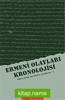 Ermeni Olayları Kronolojisi