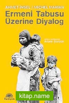 Ermeni Tabusu Üzerine Diyalog