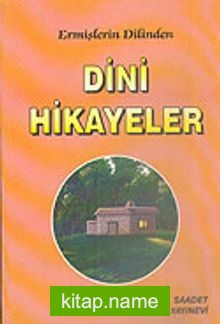 Ermişlerin Dilinden Dini Hikayeler