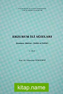 Erzurum İli Ağızları-I