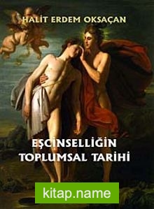 Eşcinselliğin Toplumsal Tarihi