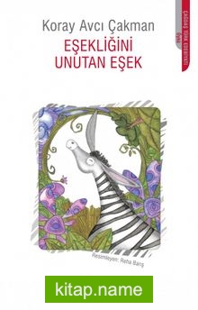 Eşekliğini Unutan Eşek