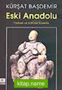 Eski Anadolu