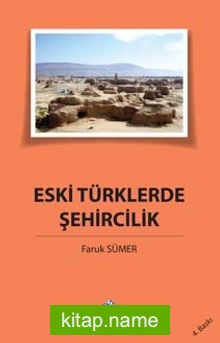 Eski Türklerde Şehircilik