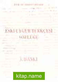 Eski Uygur Türkçesi Sözlüğü