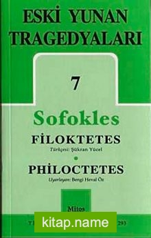 Eski Yunan Tragedyaları 7 / Filoktetes