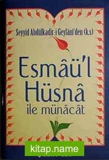 Esmaü’l Hüsna ile Münacat cep boy