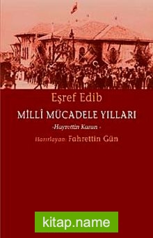 Eşref Edip/ Milli Mücadele Yılları