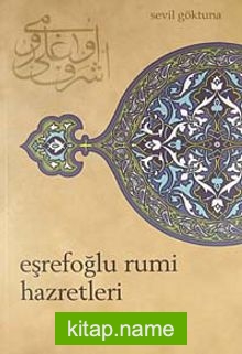 Eşrefoğlu Rumi Hazretleri