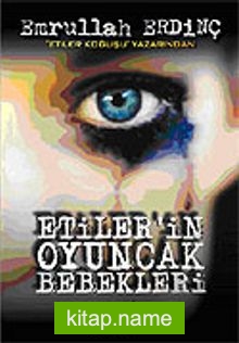 Etiler’in Oyuncak Bebekleri