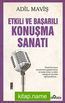 Etkili ve Başarılı Konuşma Sanatı