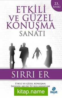 Etkili ve Güzel Konuşma Sanatı (Sırrı Er)