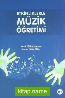 Etkinliklerle Müzik Öğretimi