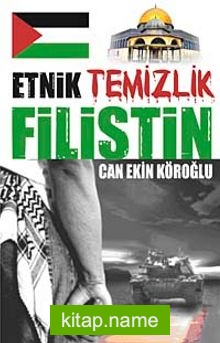 Etnik Temizlik Filistin