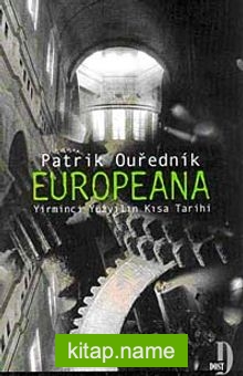 Europeana Yirminci Yüzyılın Kısa Tarihi