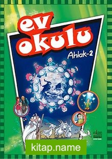 Ev Okulu – Ahlak 2