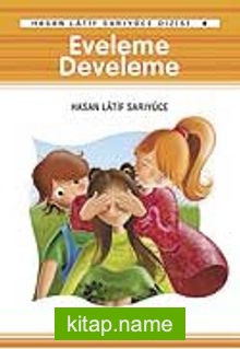 Eveleme Develeme – Tekerlemeler