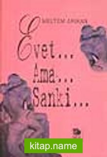 Evet Ama Sanki