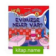 Evimizde Neler Var ? / Çevir Bul Dizisi