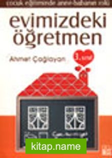 Evimizdeki Öğretmen 3 /Çocuk Eğitiminde Anne-Babanın Rolü