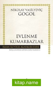 Evlenme – Kumarbazlar (Ciltli)