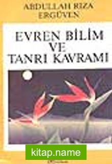 Evren, Bilim ve Tanrı Kavramı