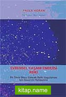 Evrensel Yaşam Enerjisi Reiki