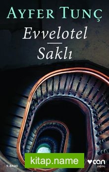 Evvelotel – Saklı