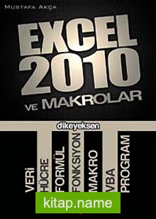 Excel 2010 ve Makrolar