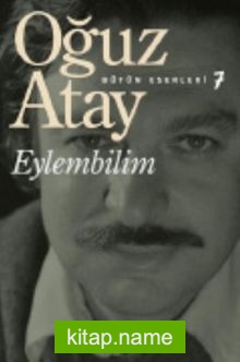 Eylembilim / Bütün Eserleri 7