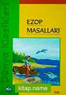 Ezop Masalları / Dünya Klasikleri