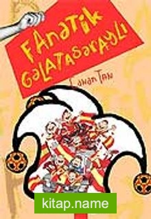 Fanatik Galatasaraylı