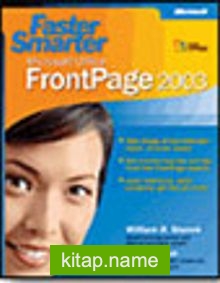 Faster Smarter Microsoft® Office FrontPage® 2003