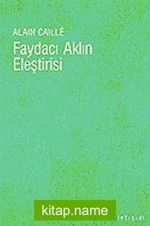 Faydacı Aklın Eleştirisi