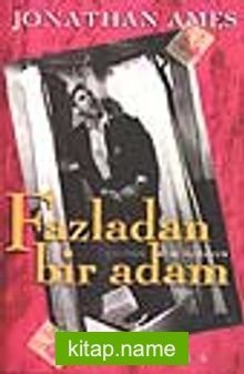 Fazladan Bir Adam