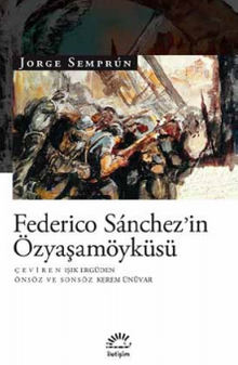 Federico Sanchez’in Özyaşamöyküsü