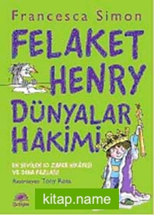 Felaket Henry Dünyalar Hakimi!