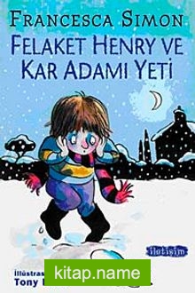 Felaket Henry ve Kar Adamı Yeti