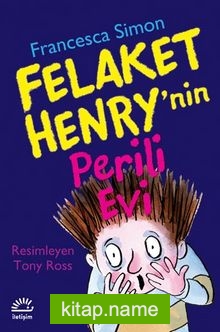 Felaket Henry’nin Perili Evi