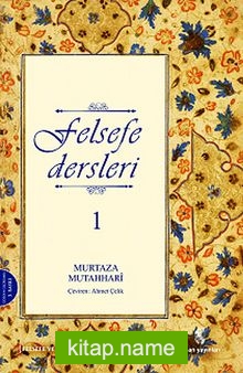 Felsefe Dersleri 1