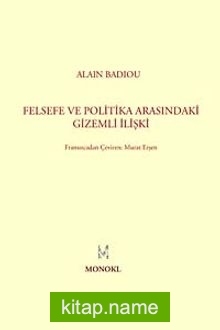 Felsefe İle Politika Arasındaki Gizemli İlişki