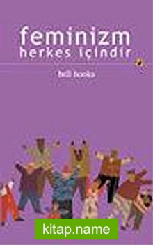 Feminizm Herkes İçindir