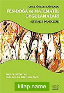 Fen-Doğa ve Matematik Uygulamaları/Okul Öncesi Dönemde