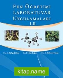 Fen Öğretimi Laboratuvar Uygulamaları I-II