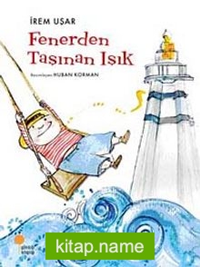 Fenerden Taşınan Işık