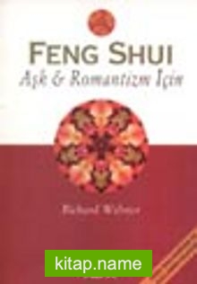 Feng Shui Aşk Romantizm İçin