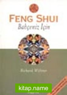 Feng Shui Bahçeniz İçin